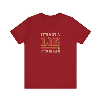 It’s Not a Lie, If You Believe It — George Costanza Retro Tee (Dark)
