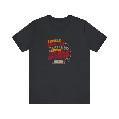 Your Life Support < Charging My Phone — Retro Tee (Dark)