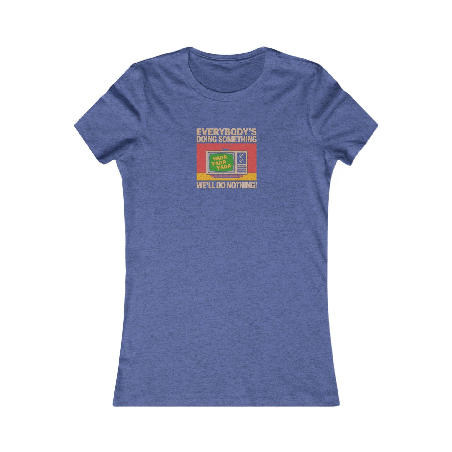 We’ll Do Nothing (Yada Yada) — Seinfeld Retro Women's Tee (Dark)