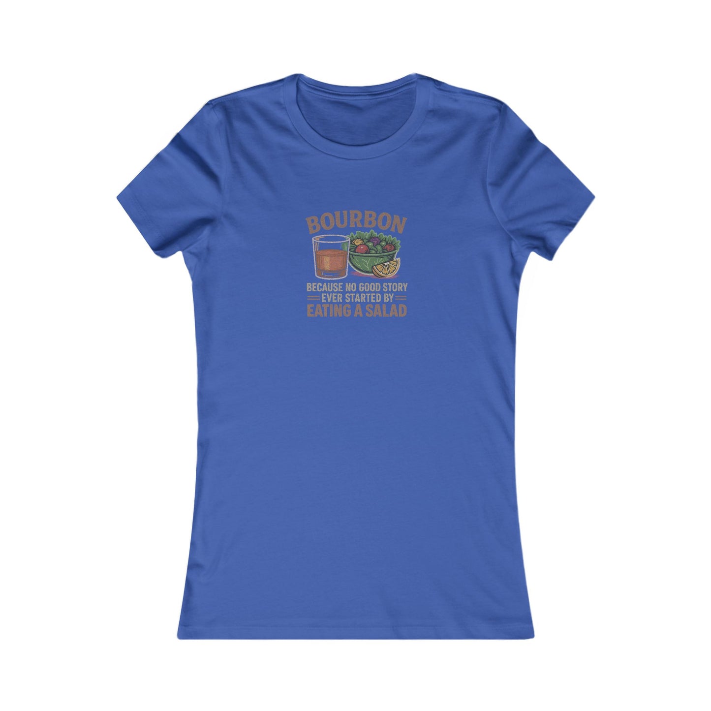 Bourbon > Eating a Salad — Retro Women's Tee (Dark)