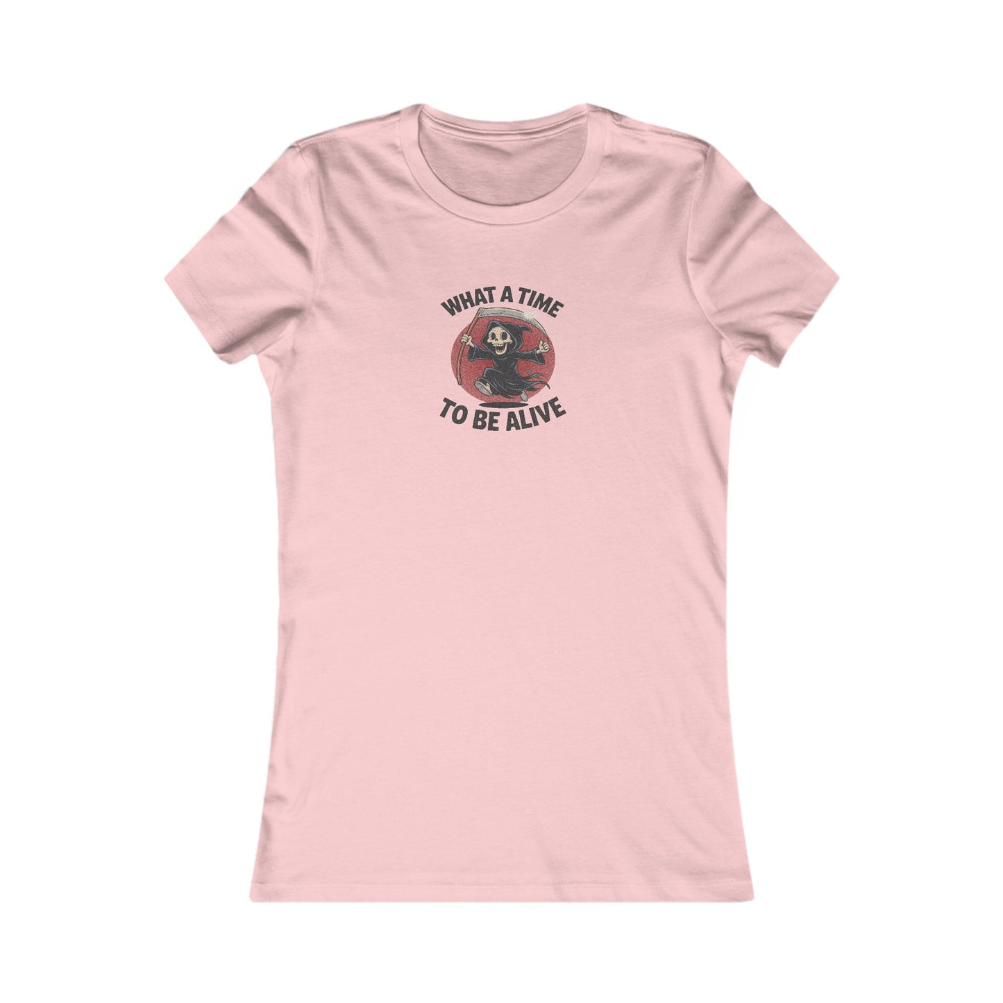 What a Time to Be Alive — Not-So-Grim Reaper Retro Women's Tee (Light)