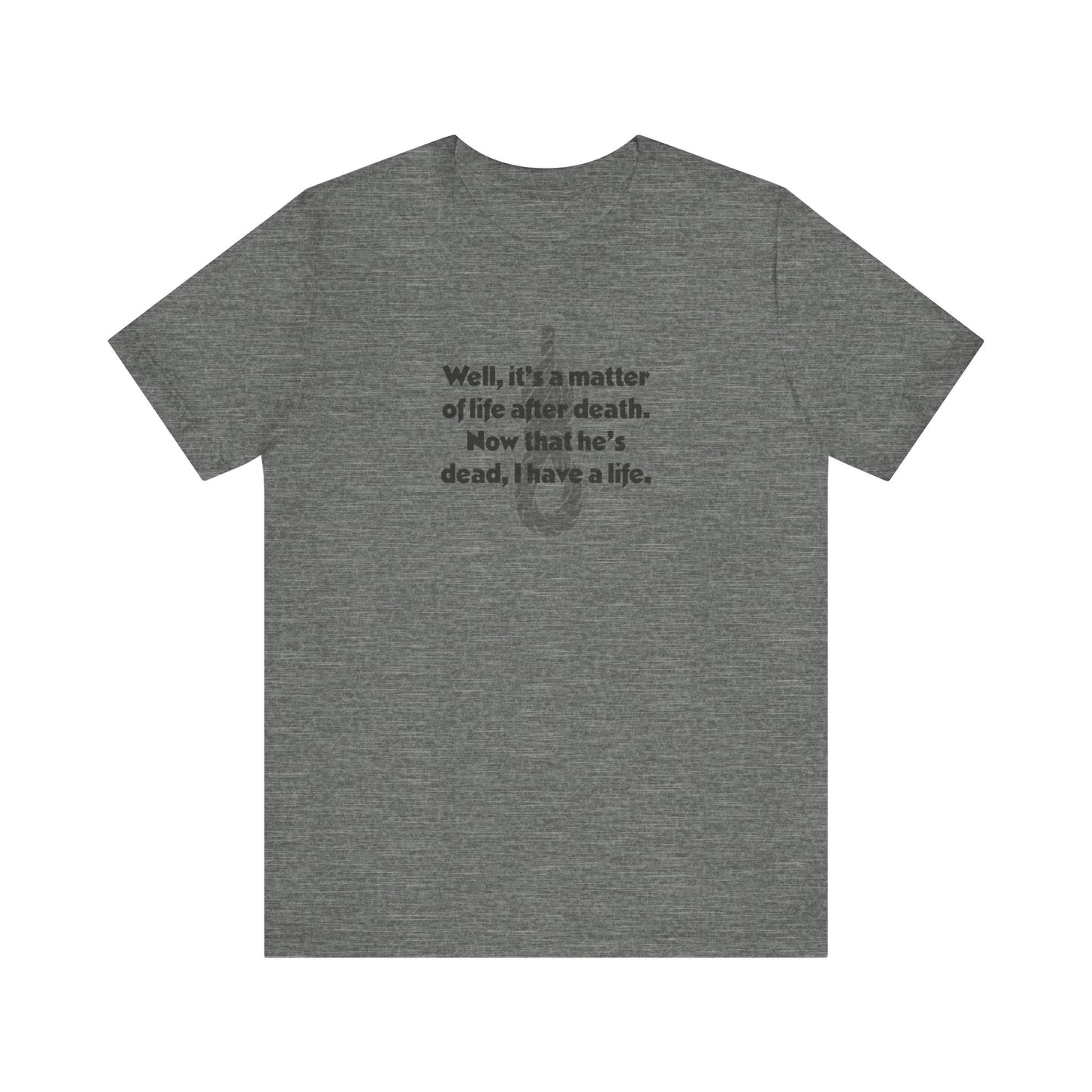 Now That He’s Dead, I Have a Life — Clue Retro Tee (Light)