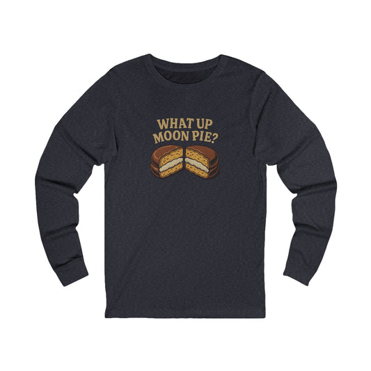 What Up, Moon Pie? — Big Bang Theory Long Sleeve (Dark)