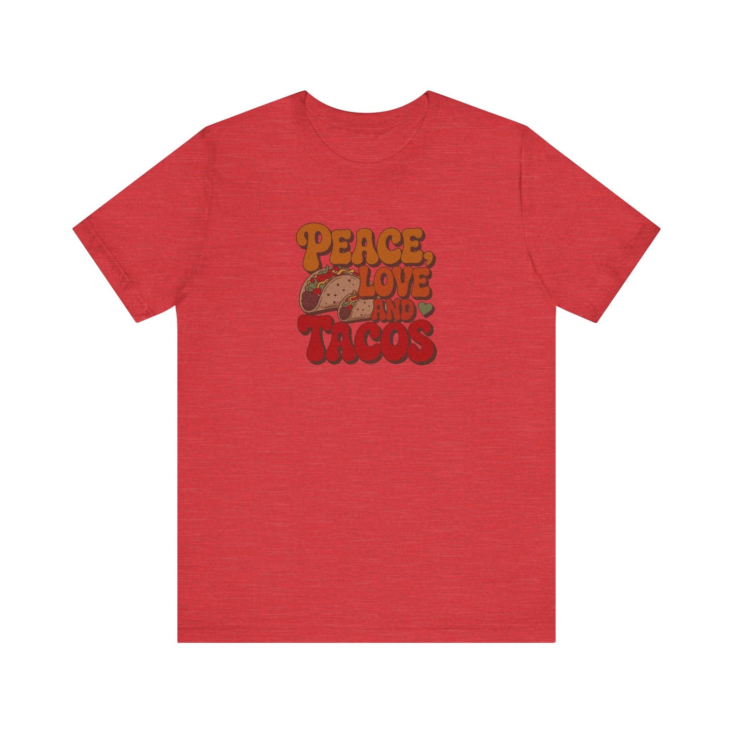 Peace, Love, and Tacos — Retro Foodie Tee (Light)
