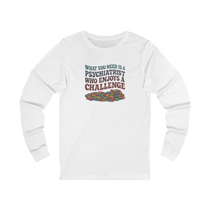 You Need a Psychiatrist — Dorothy Zbornak Retro Long Sleeve (Light)