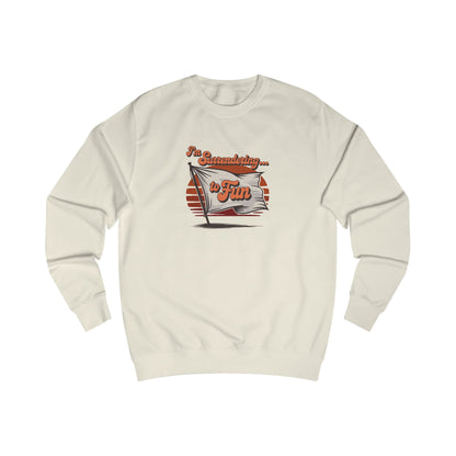 I'm Surrendering to Fun — Fun with Flags Retro Sweatshirt (Light)