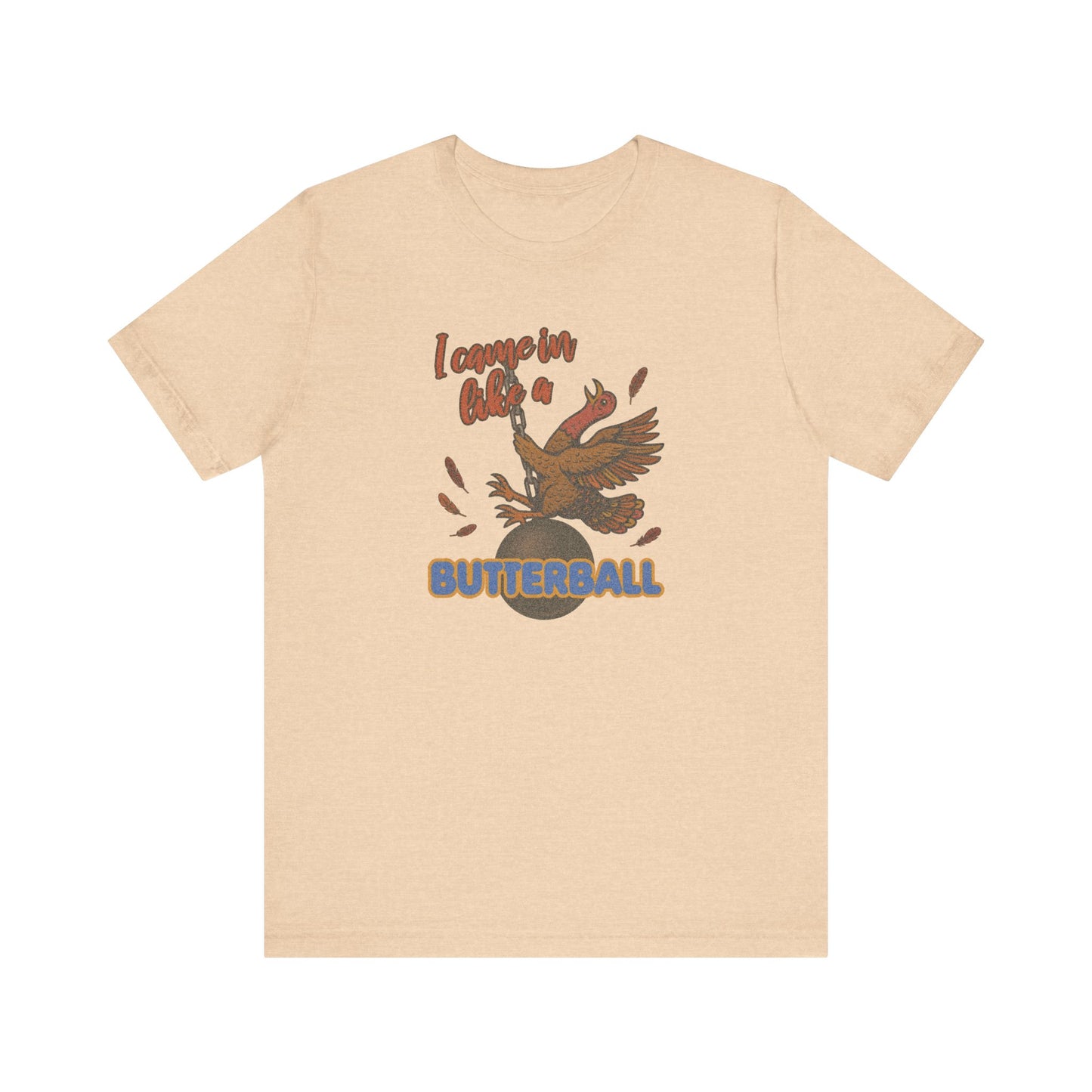 Like a Butterball — Miley Cyrus Thanksgiving Parody Retro Tee (Light)