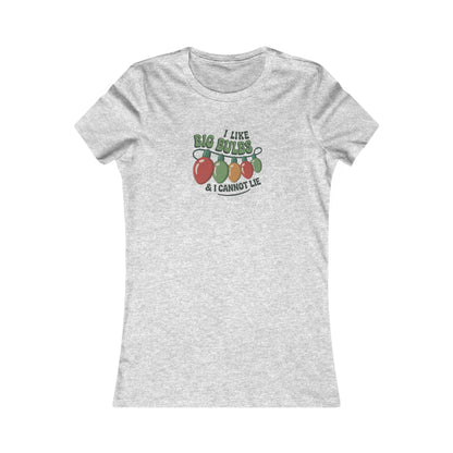 I Like Big Bulbs and I Cannot Lie — Christmas Lights Retro Women's Tee (Light)