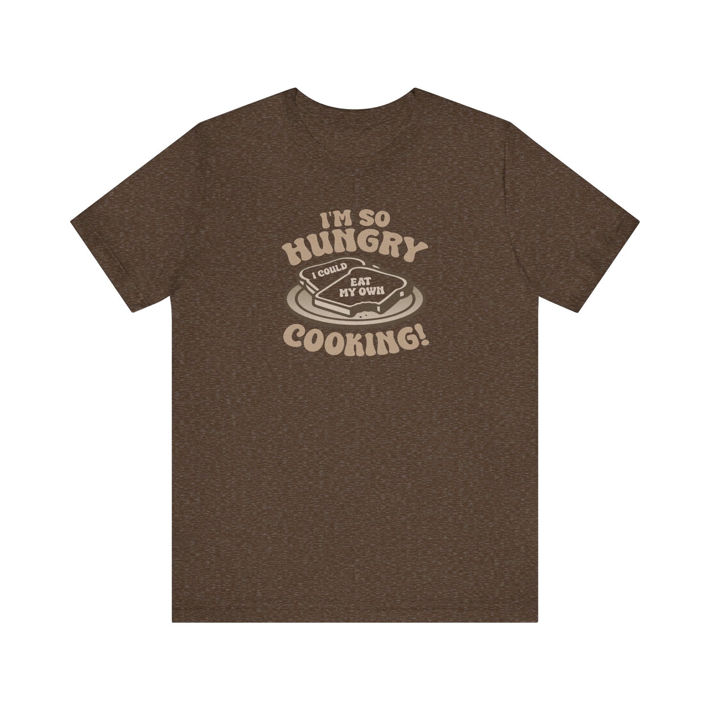 I'm So Hungry, I Could Eat My Own Cooking — Retro Tee (Dark)