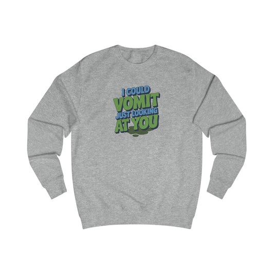 I Could Vomit Just Looking At You — Dorothy Zbornak Retro Sweatshirt (Light)