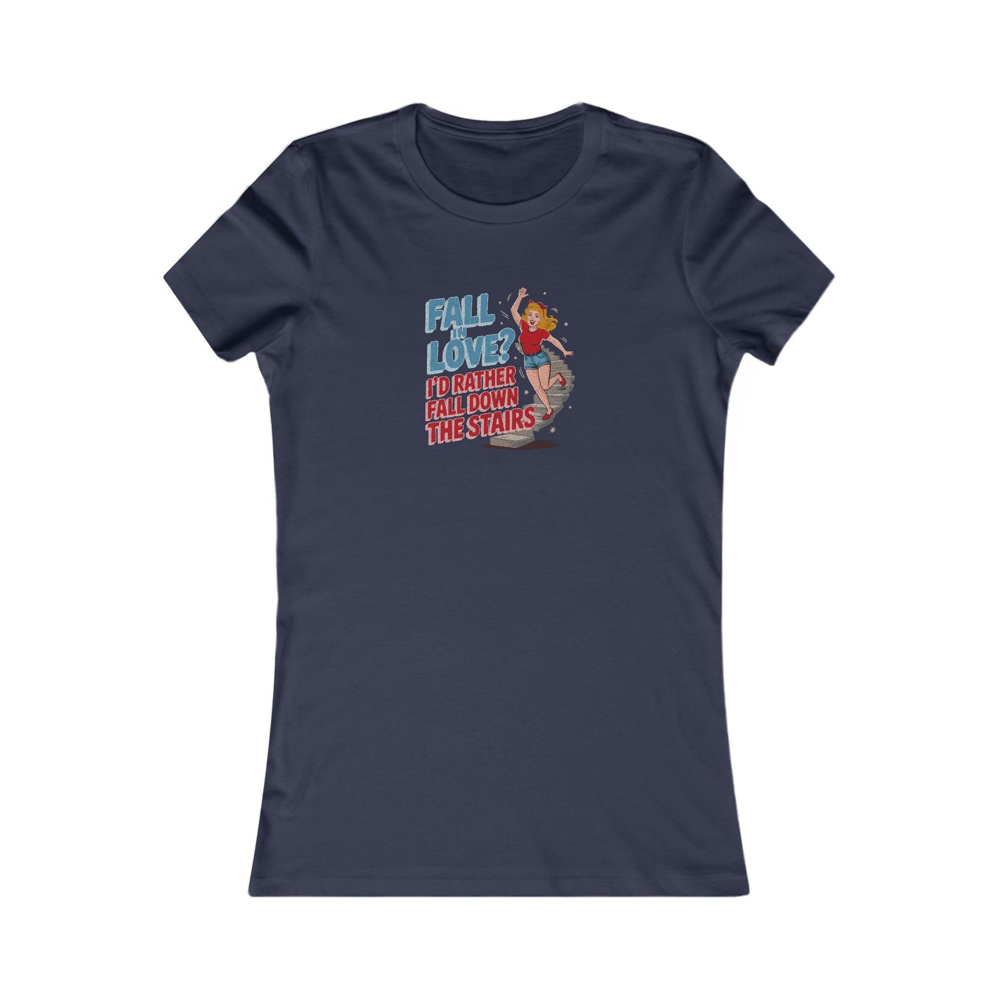 Fall in Love? I'd Rather Fall Down the Stairs — Retro Women's Tee (Dark)