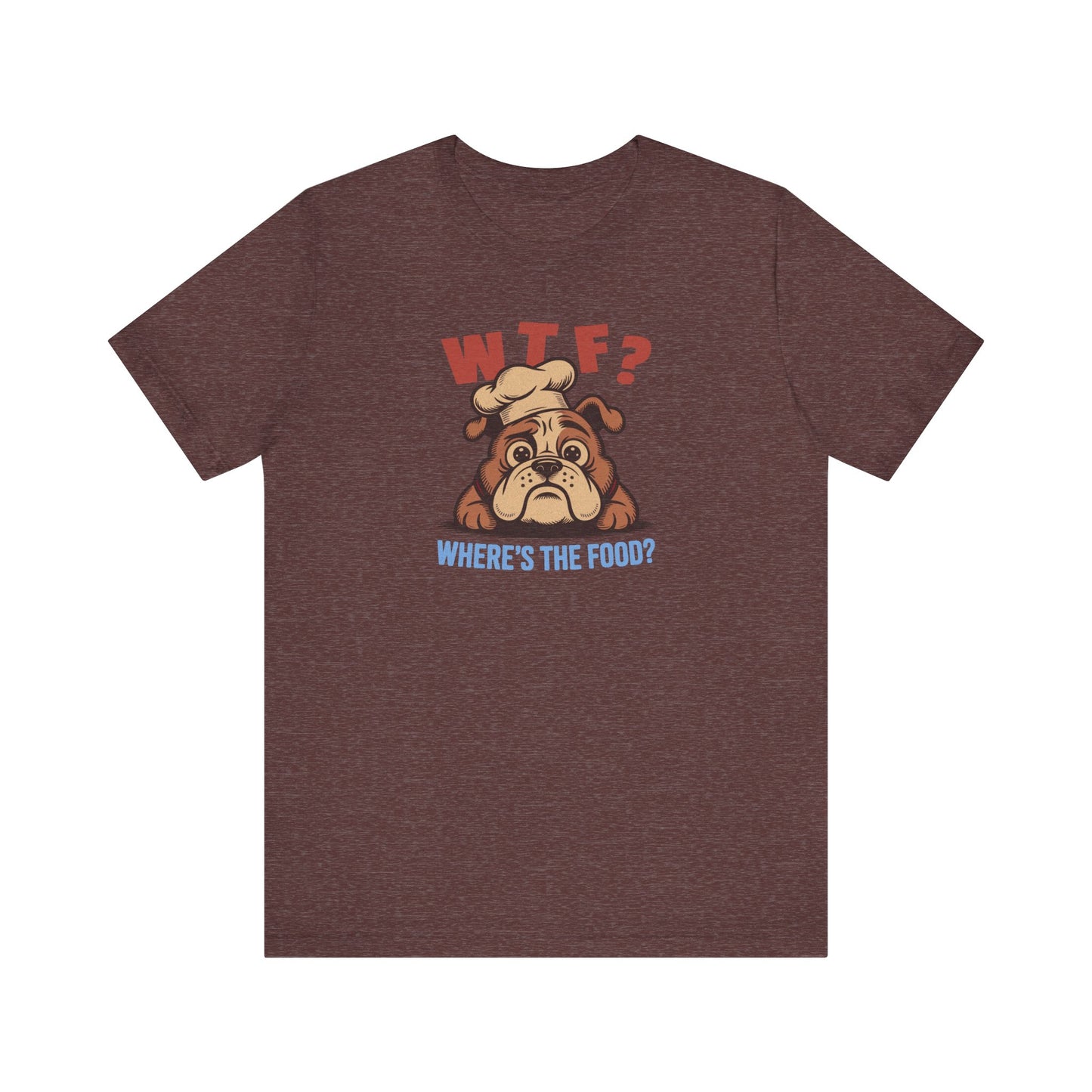 WTF? Where’s the Food? — Bulldog Chef Retro Tee (Dark)
