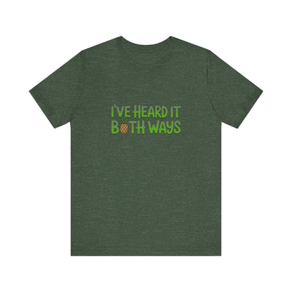 I’ve Heard It Both Ways — Psych Retro Tee (Dark)