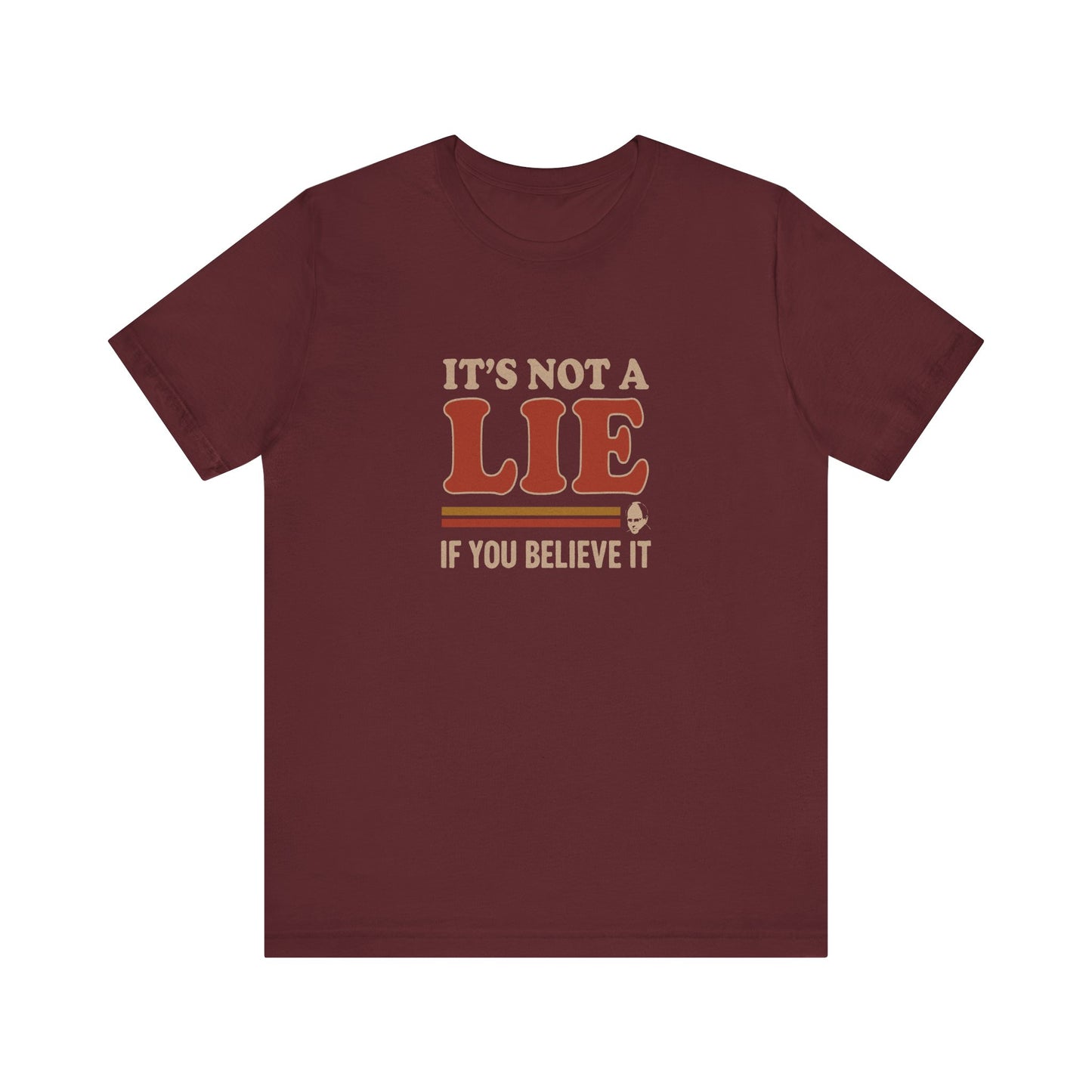 It’s Not a Lie, If You Believe It — George Costanza Retro Tee (Dark)
