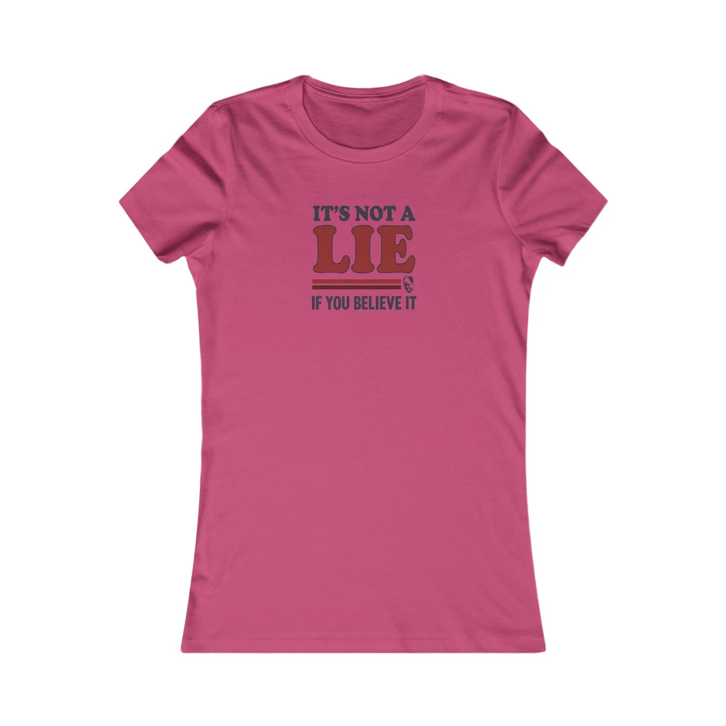 It’s Not a Lie, If You Believe It — George Costanza Retro Women's Tee (Light)