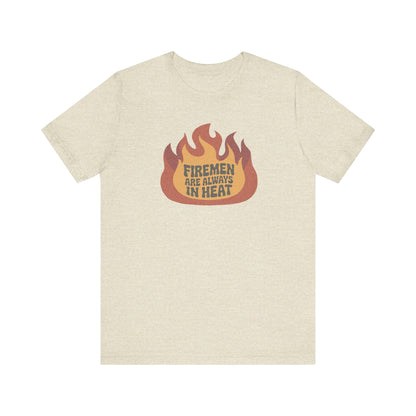 Firemen Are Always in Heat — Flirtatious Retro Tee (Light)