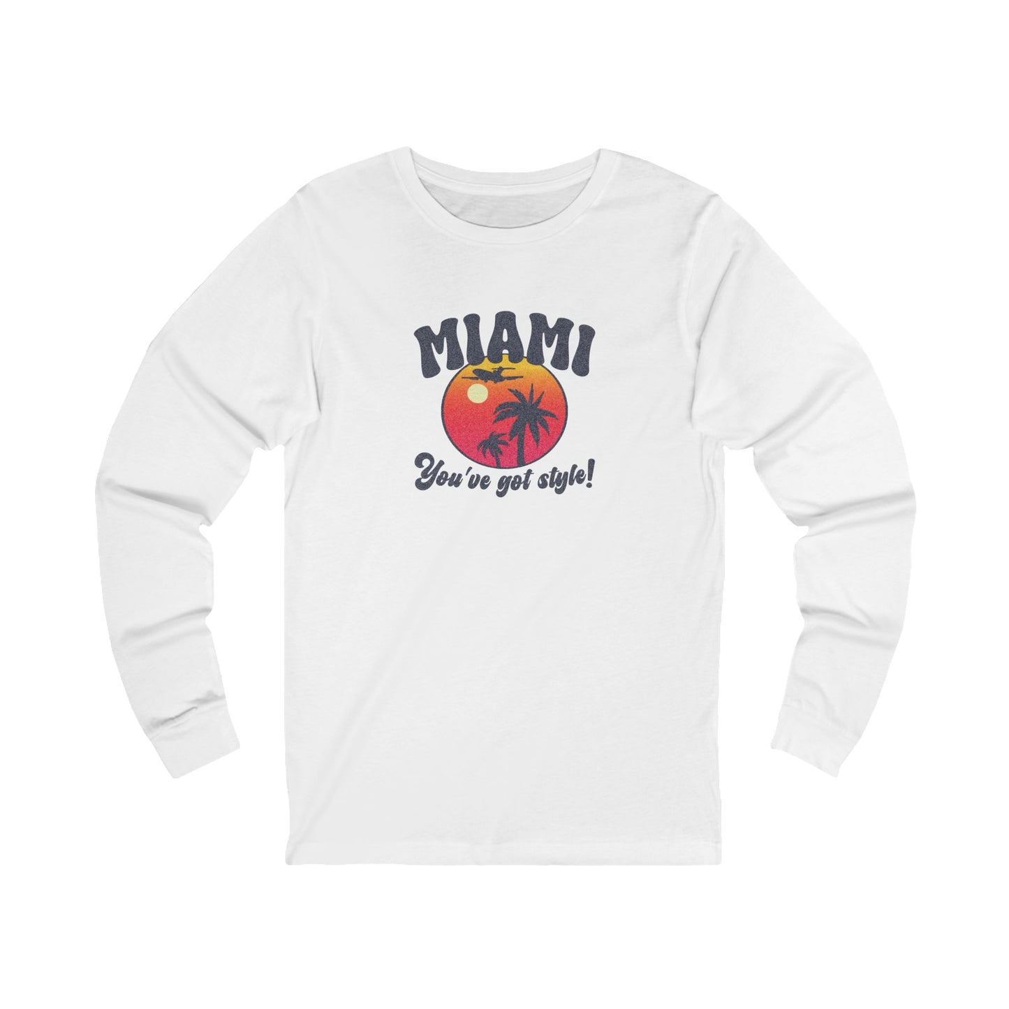 Miami, You've Got Style! — Golden Girls Long Sleeve (Light)