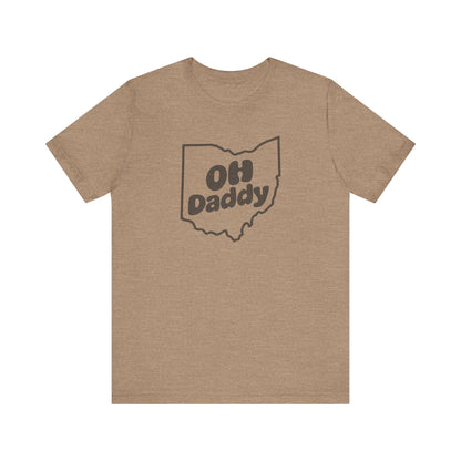OH Daddy Shirt — Funny Ohio Dad Gift, Retro Pun Tee