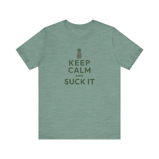 Keep Calm and Suck It — Psych Retro Tee (Light)