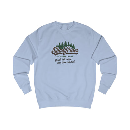Shady Pines (Death Visits More Often Than Children) — Retro Sweatshirt (Light)