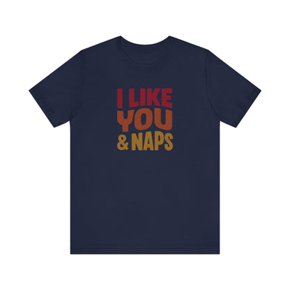 I Like You & Naps (Warm Gradient) — Retro Loungewear Tee (Dark)