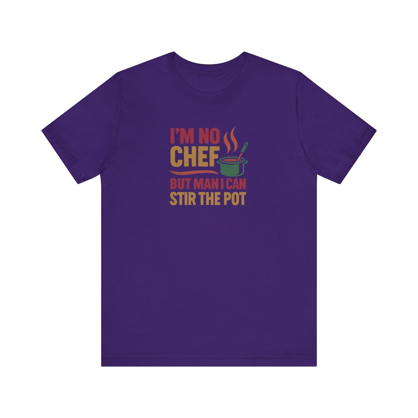 I'm No Chef, But Man I Stir the Pot — Retro Tee (Dark)