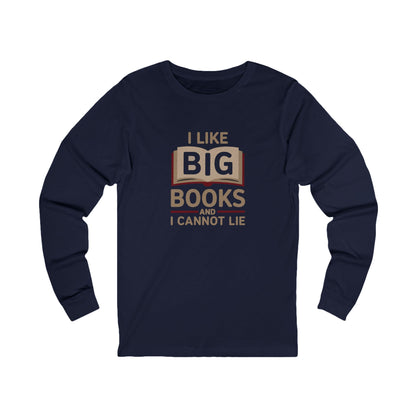 I Like Big Books and I Cannot Lie — Bibliophile Retro Long Sleeve (Dark)