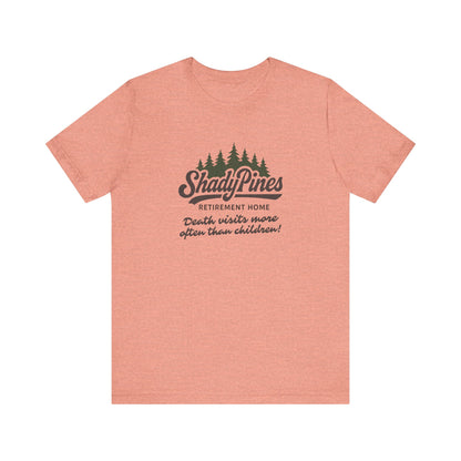 Shady Pines (Death Visits More Often Than Children) — Retro Tee (Light)