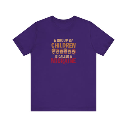 A Group of Children is Called a Migraine — Retro Tee (Dark)