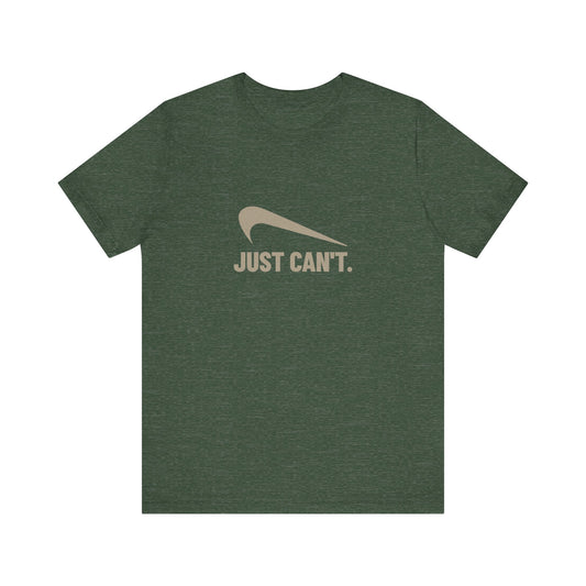 Just Can’t Athletic Parody — Retro Workout Tee (Dark)