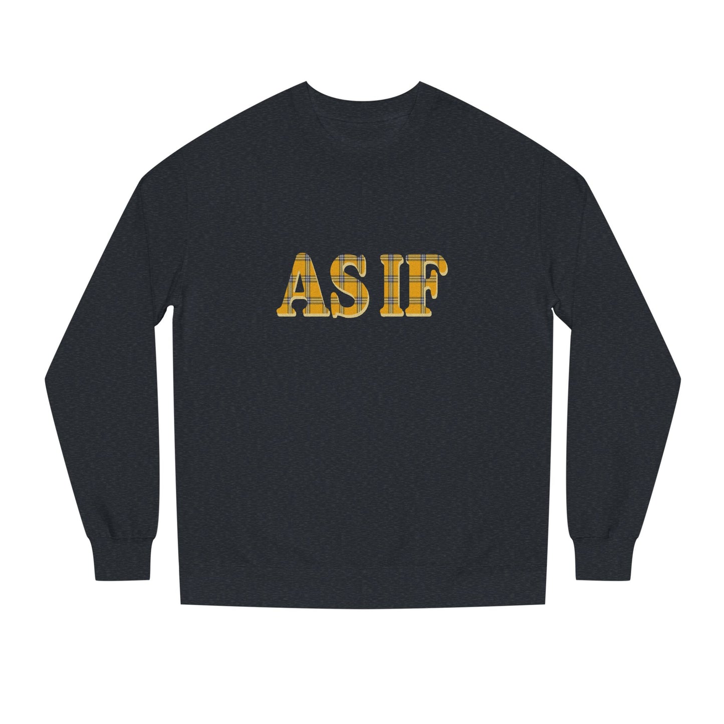 As If — Clueless Cher Horowitz Retro Sweatshirt (Dark)