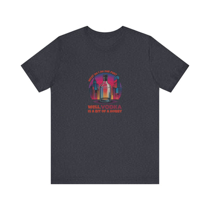 Vodka is a Bit of a Hobby — Retro Graphic Tee (Dark)