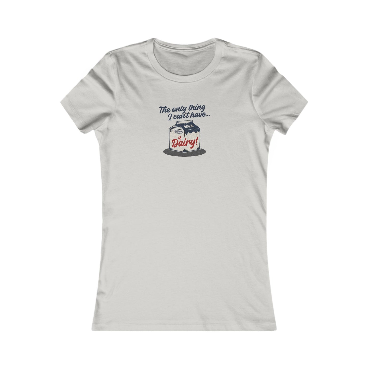 Can’t Have Dairy — Friends Jill Green Retro Women's Tee (Light)
