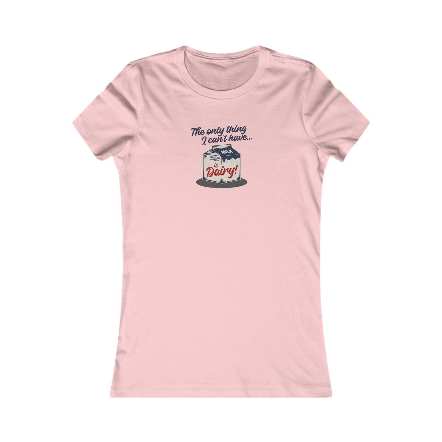 Can’t Have Dairy — Friends Jill Green Retro Women's Tee (Light)