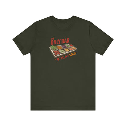 The Only Bar That I Leave Sober – Salad Bar Retro Tee (Dark)