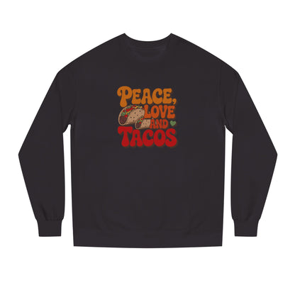 Peace, Love, and Tacos — Retro Foodie Sweatshirt (Dark)
