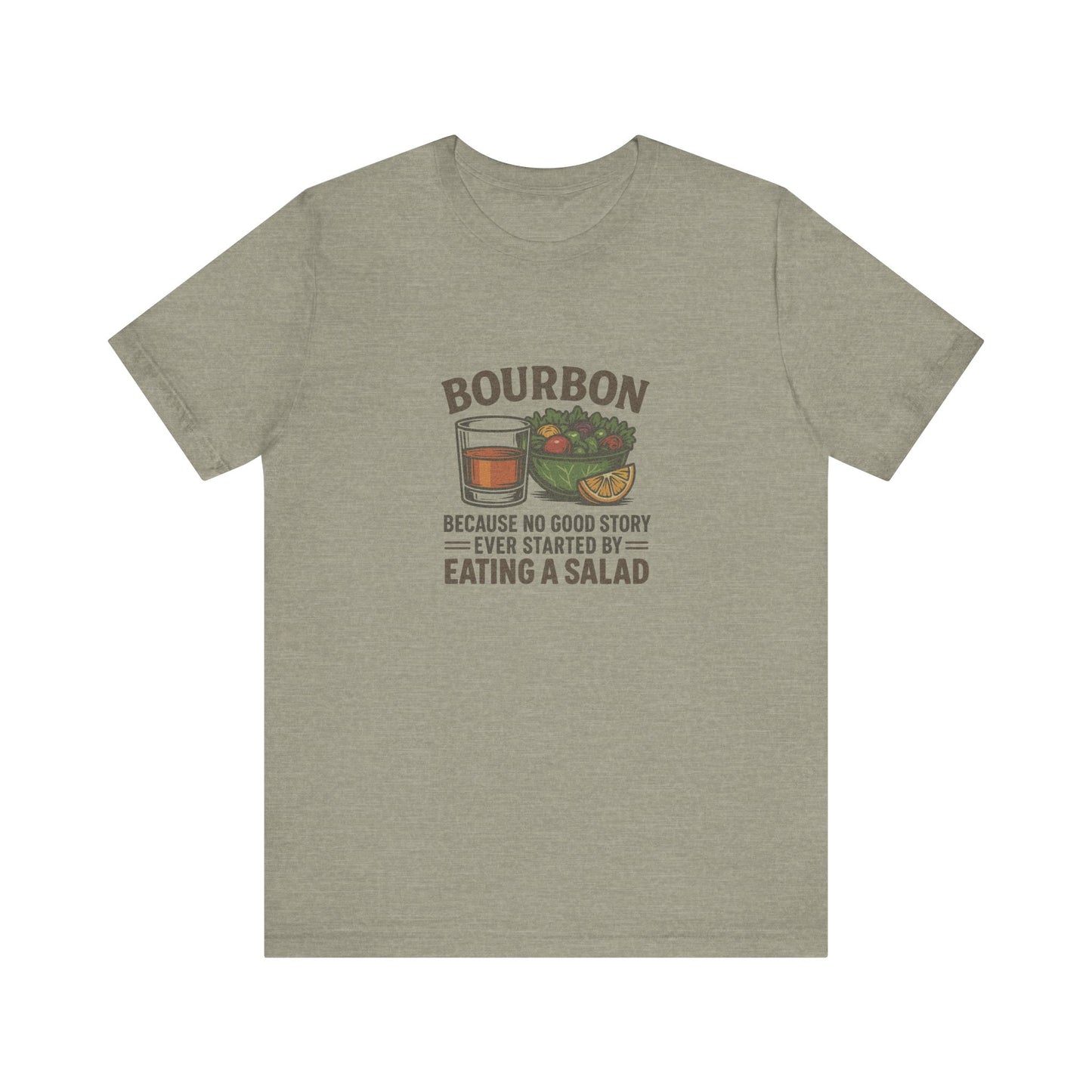 Bourbon > Eating a Salad — Graphic Retro Tee (Light)
