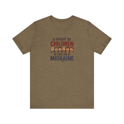 A Group of Children is Called a Migraine — Retro Tee (Light)