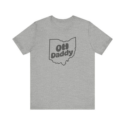 OH Daddy Shirt — Funny Ohio Dad Gift, Retro Pun Tee