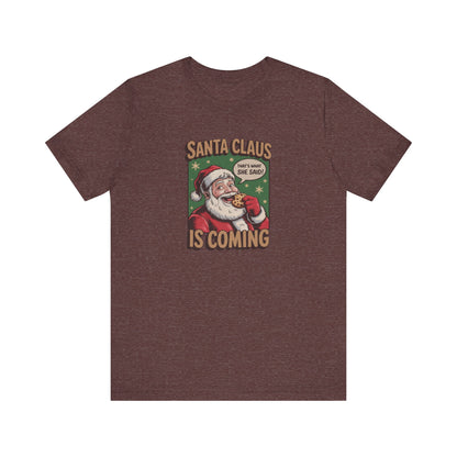 Santa Claus is Coming — Vintage Christmas Tee (Dark)