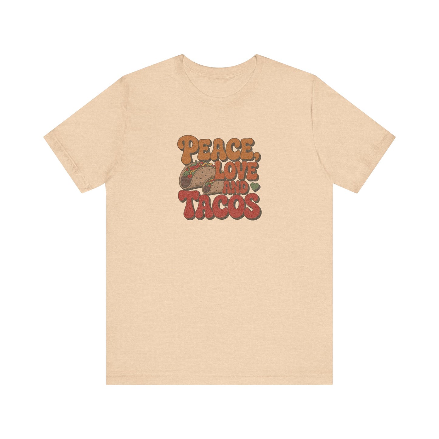 Peace, Love, and Tacos — Retro Foodie Tee (Light)