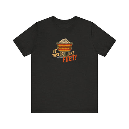It Tastes Like Feet! — Thanksgiving Trifle Retro Tee (Dark)