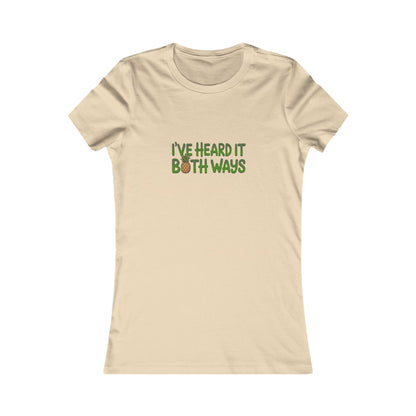 I’ve Heard It Both Ways — Psych Women's Tee (Light)