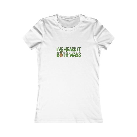 I’ve Heard It Both Ways — Psych Women's Tee (Light)