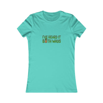 I’ve Heard It Both Ways — Psych Women's Tee (Light)