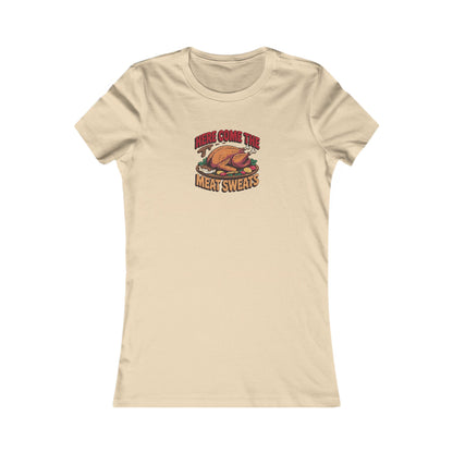 Here Come the Meat Sweats — Friends Thanksgiving Women's Tee (Light)