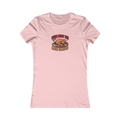 Here Come the Meat Sweats — Friends Thanksgiving Women's Tee (Light)