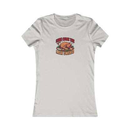 Here Come the Meat Sweats — Friends Thanksgiving Women's Tee (Light)