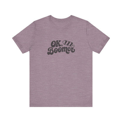 OK Boomer Firework Shirt — Funny 4th of July Tee