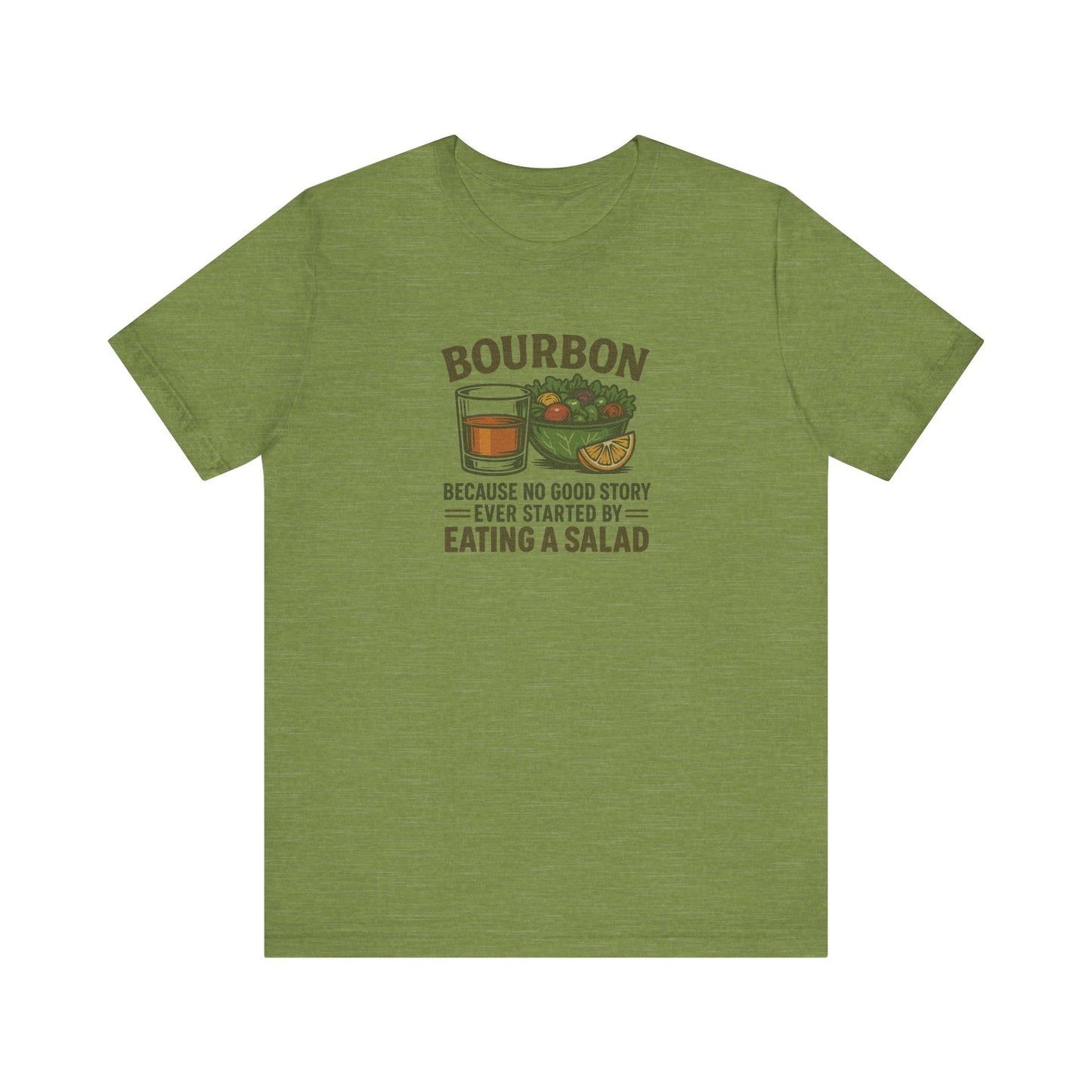 Bourbon > Eating a Salad — Retro Graphic Tee (Light)